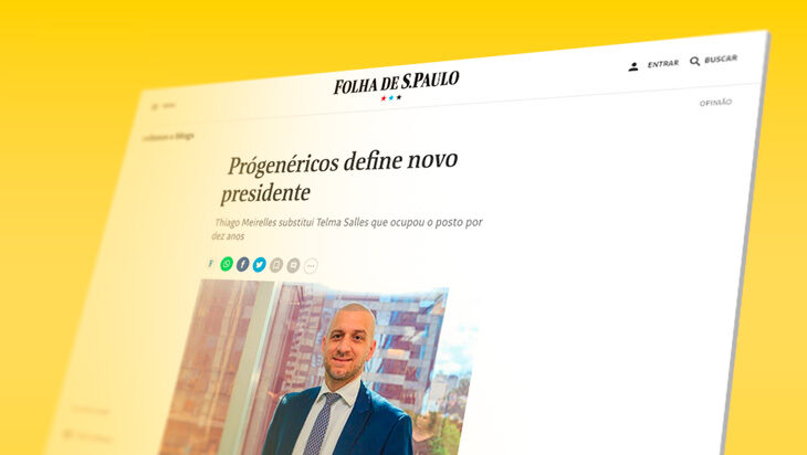 Imprensa repercute posse de Thiago Meirelles como novo presidente executivo da PróGenéricos